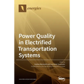 Power Quality in Electrified Transportation Systems