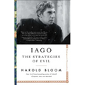 Iago: The Strategies of Evil