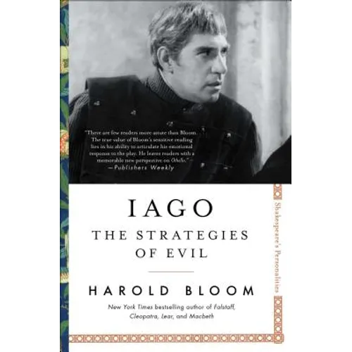 Iago: The Strategies of Evil