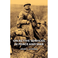 On Active Services in Peace and War