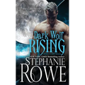 Dark Wolf Rising (Heart of the Shifter)
