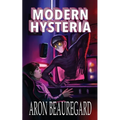 Modern Hysteria