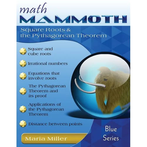 Math Mammoth Square Roots & the Pythagorean Theorem