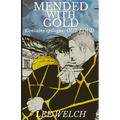 Mended with Gold: with epilogue Out Loud