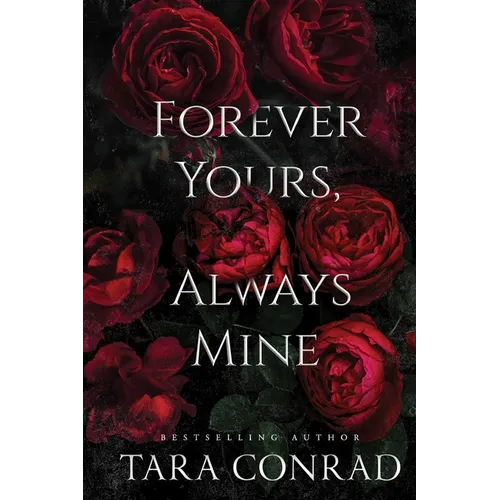 Forever Yours Always Mine