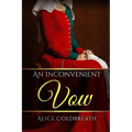 An Inconvenient Vow
