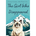The Girl Who Disappeared