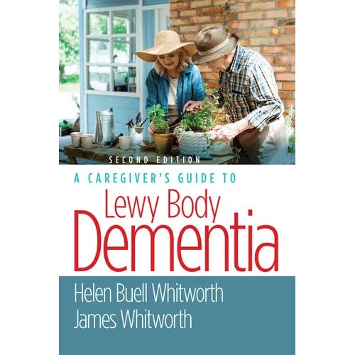 A Caregiver's Guide to Lewy Body Dementia