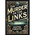 The Murder on the Links (Collector's Edition) (Laminated Hardback with Jacket)
