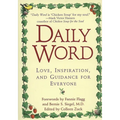 Daily Word: Love, Inspiration, and Guidance for Everyone