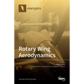 Rotary Wing Aerodynamics