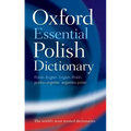 Oxford Essential Polish Dictionary: Polish-English/English-Polish/Polsko-Angielski/Angielsko-Polski