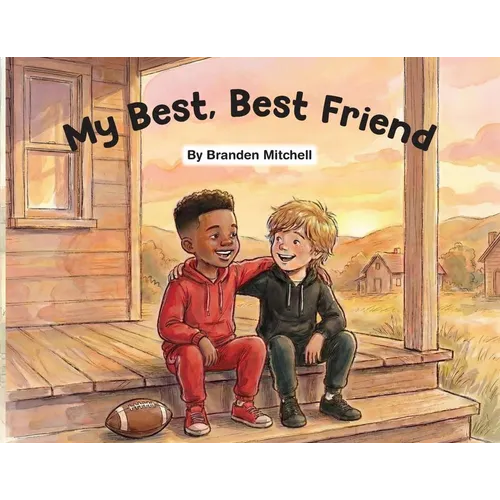 My Best, Best Friend
