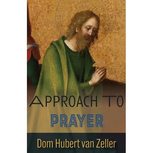 Approach to Prayer