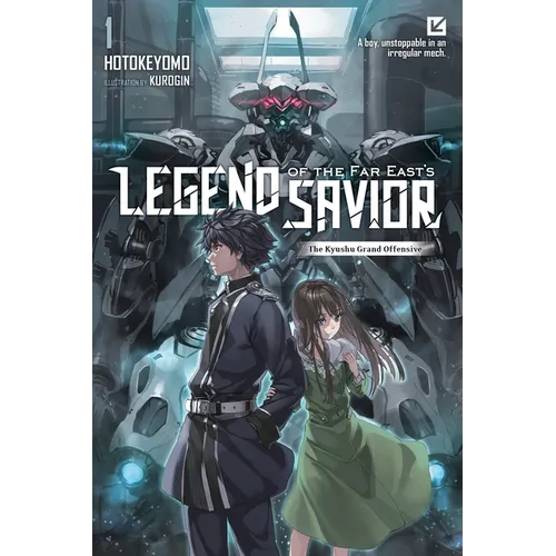 Legend of the Far East's Savior, Vol. 1
