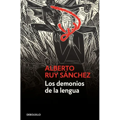 Los demonios de la lengua / The Demons of Language