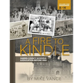 A Fire to Kindle a - H: Harris County School & Education Before 1950
