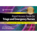 Rapid Access Guide for Triage and Emergency Nurses: Chief Complaints with High-Risk Presentations