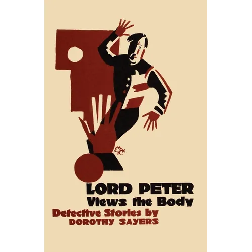 Lord Peter Views the Body
