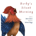 Rocky's Silent Morning: An Estella & Gus Story