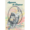 Appear to Dance