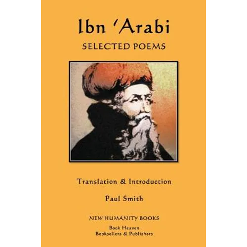 Ibn 'Arabi: Selected Poems