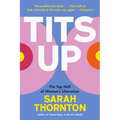 Tits Up: The Top Half of Women's Liberation