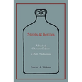 Stools and Bottles: A Study of Character Defects--31 Daily Meditations
