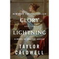 Glory and the Lightning: A Novel of Ancient Greece