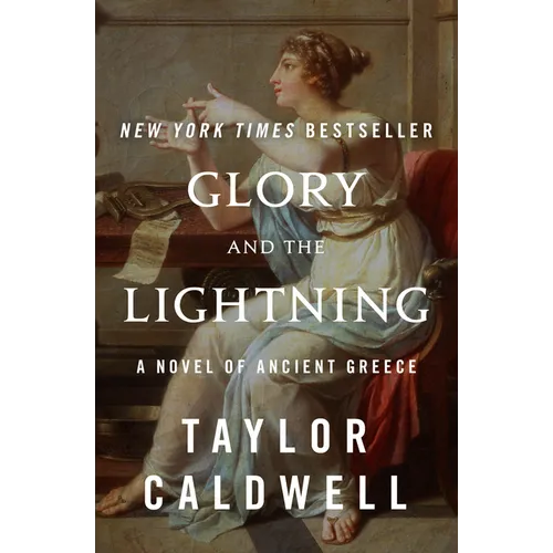 Glory and the Lightning: A Novel of Ancient Greece