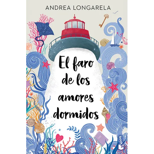 El Faro de Los Amores Dormidos / The Lighthouse of Sleeping Loves