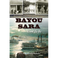 Bayou Sara: Used to Be