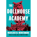 The Dollhouse Academy