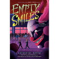 Empty Smiles