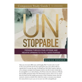 Unstoppable Study Guide