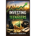 Investing for Teenagers