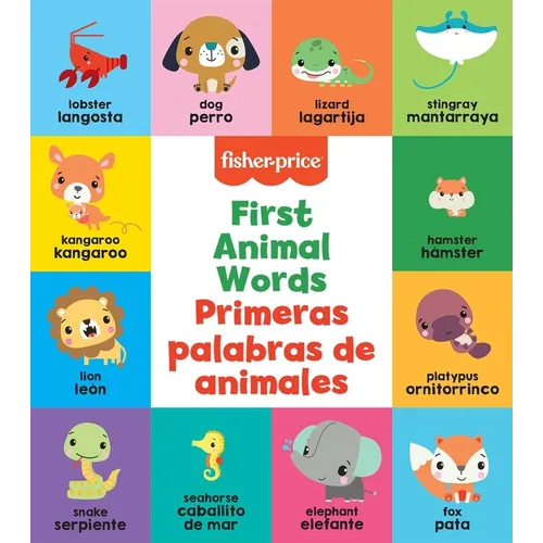 Fisher-Price: First Animal Words (Primeras Palabras de Animales)