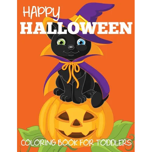 Happy Halloween Coloring Book for Toddlers