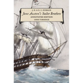 Jane Austen's Sailor Brothers: Annotated Edition