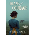 Blaze of Courage