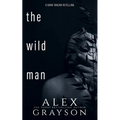 The Wild Man: A Tarzan Retelling