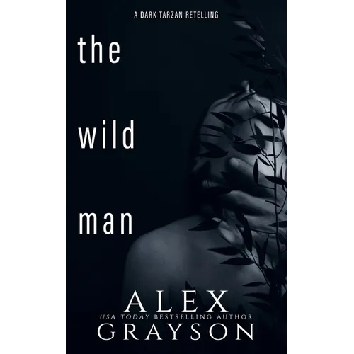 The Wild Man: A Tarzan Retelling