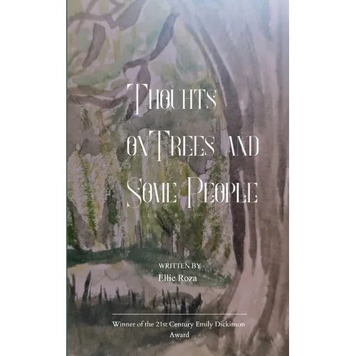 Thoughts on Trees and Some People