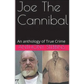 Joe The Cannibal