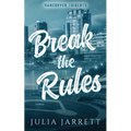 Break The Rules
