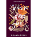 If You Loved Me (Deluxe Edition)