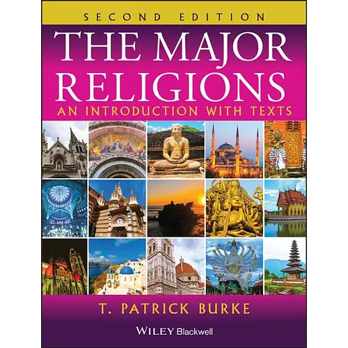 The Major Religions: An Introduction with Texts