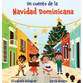 Un Cuento de la Navidad Dominicana