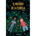 El misterio de la estrella - Libro de aventura y misterio para niños y niñas