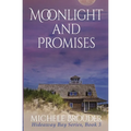 Moonlight and Promises (Hideaway Bay Book 3)